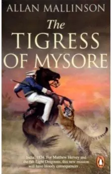 The Tigress of Mysore