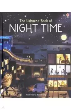 The Usborne Book of Night Time