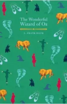 The Wonderful Wizard of Oz