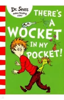 There's a Wocket in my Pocket