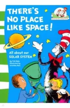 There's No Place Like Space!