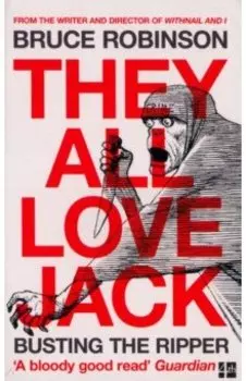 They All Love Jack. Busting the Ripper