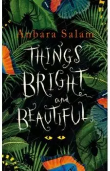 Things Bright and Beautiful