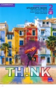 Think. Level 2. B1. Second Edition. Student's Book with Interactive eBook