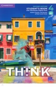 Think. Level 4. B2. Second Edition. Student's Book with Workbook Digital Pack
