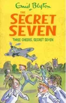 Three Cheers, Secret Seven
