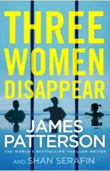 Three Women Disappear