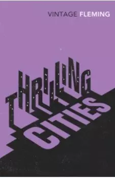 Thrilling Cities