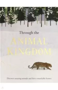 Through the Animal Kingdom
