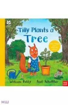 Tilly Plants a Tree
