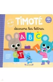 Timot dcouvre les lettres