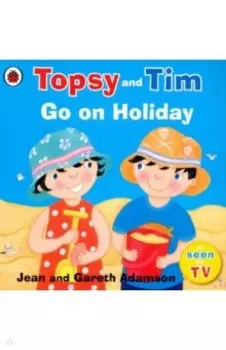Topsy and Tim: Go on Holiday