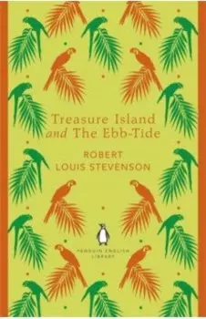 Treasure Island and The Ebb-Tide