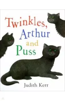 Twinkles, Arthur and Puss