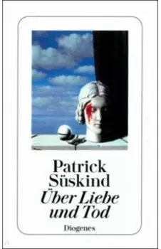 Uber Liebe und Tod