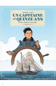 Un capitaine de 15 ans. Tome 1