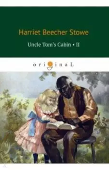 Uncle Tom's Cabin II