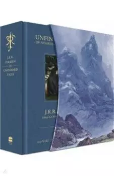 Unfinished Tales. Illustrated Deluxe Slipcased Edition