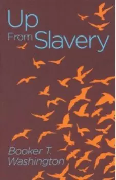 Up from Slavery