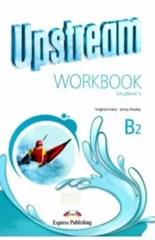 Upstream. 3rd Edition. Intermediate. B2. Workbook