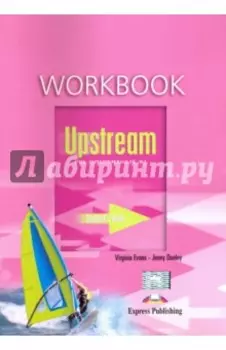 Upstream. Pre-Intermediate. B1. Workbook