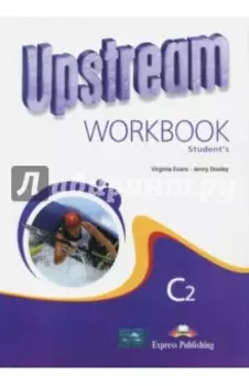 Upstream. 2nd Edition. Proficiency. C2. Workbook