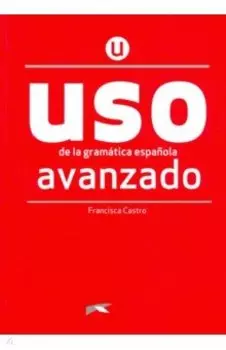 Uso de la gramatica espanola Avanzado