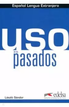 Uso de los pasados