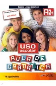 Uso escolar A2+. Aula de gramtica