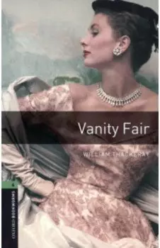 Vanity Fair. Level 6