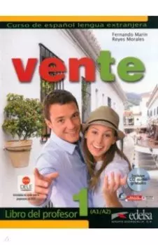 Vente 1. A1/A2. Libro del profesor (+CD)