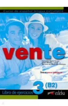 Vente 3. B2. Libro de ejercicios