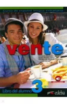 Vente 3. B2. Libro del alumno