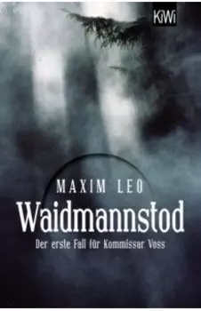 Waidmannstod. Der erste Fall fr Kommissar Voss