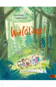 Waldtage!