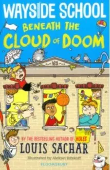 Wayside School Beneath the Cloud of Doom
