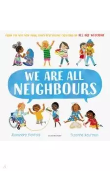 We Are All Neighbours