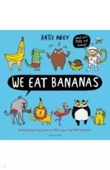 We Eat Bananas