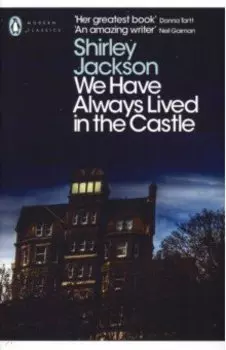 We Have Always Lived in the Castle