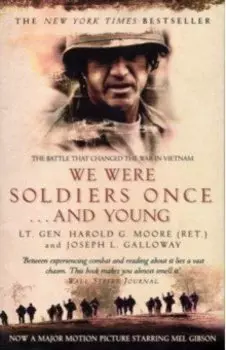 We Were Soldiers Once... And Young