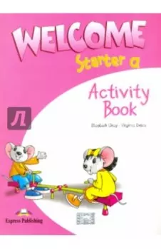 Welcome. Starter a. Activity Book