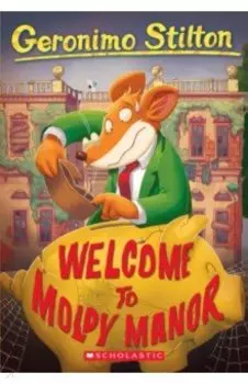 Welcome to Moldy Manor