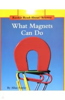 What Magnets Can Do