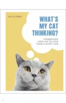 What`s My Cat Thinking?