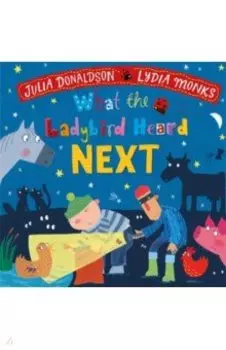 What the Ladybird Heard Next