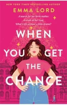 When You Get The Chance