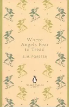 Where Angels Fear to Tread