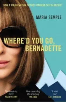 Where'd You Go, Bernadette