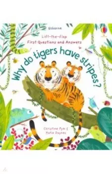 Why Do Tigers Have Stripes?