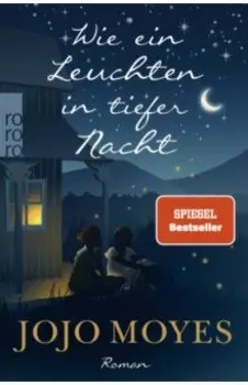 Wie ein Leuchten in tiefer Nacht